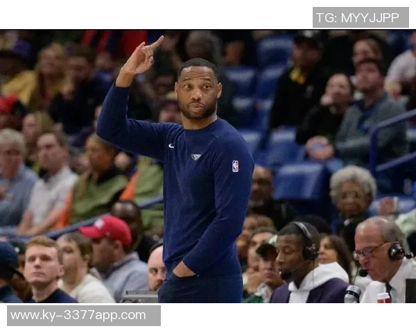 威利格林称赞新秀表现球队信任费尔斯奎因的关键时刻发挥